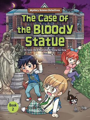 cover image of The Case of the Bloody Statue